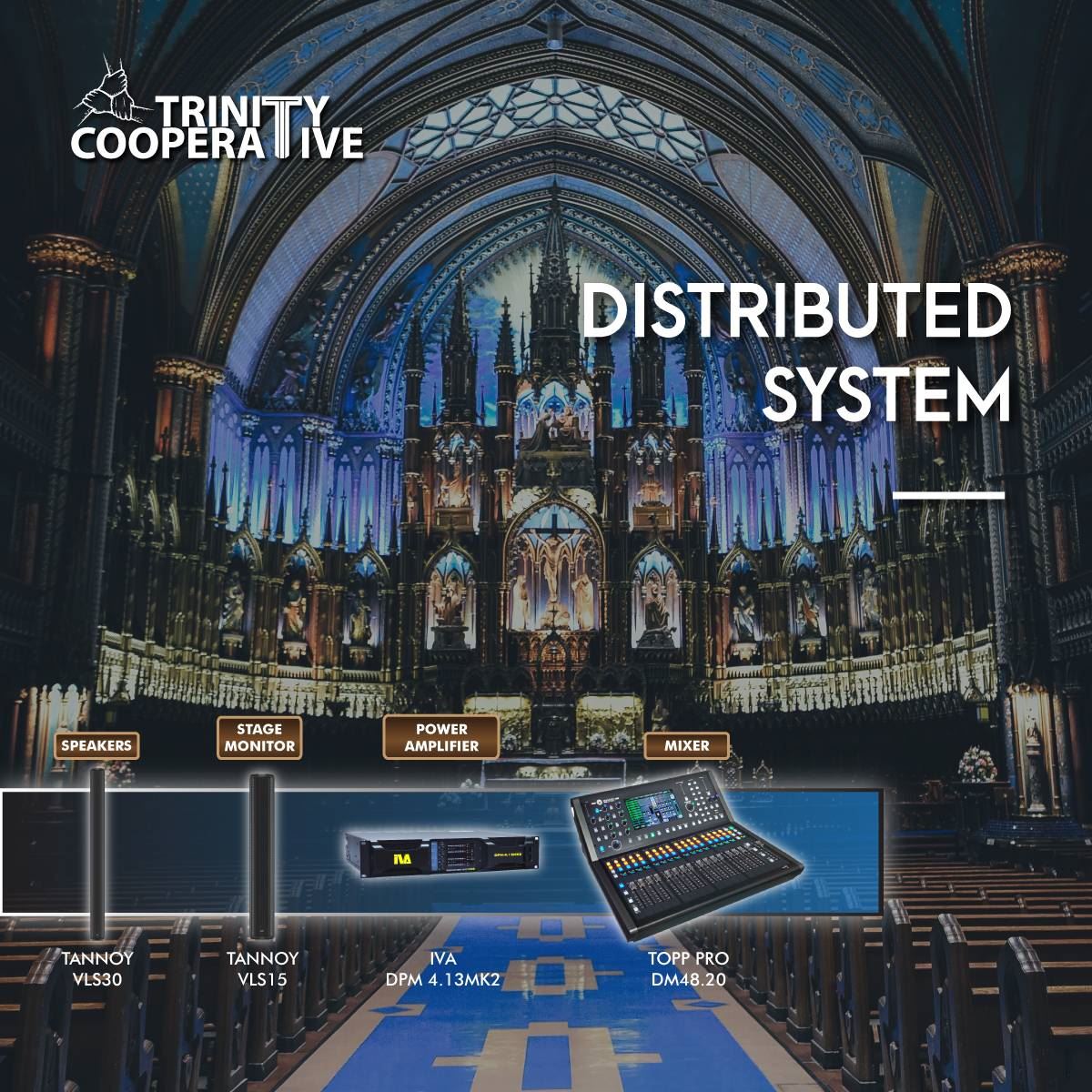distributed-pa-system-solution-for-reverberation-church-tannoy-vls-30-vls-15-iva-dpm-413mk2-topp-pro-dm4820